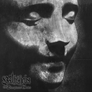 Bathsheba - Sleepless Gods