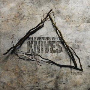 Evening With Knives