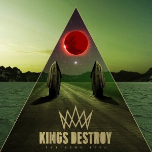 KINGS DESTROY